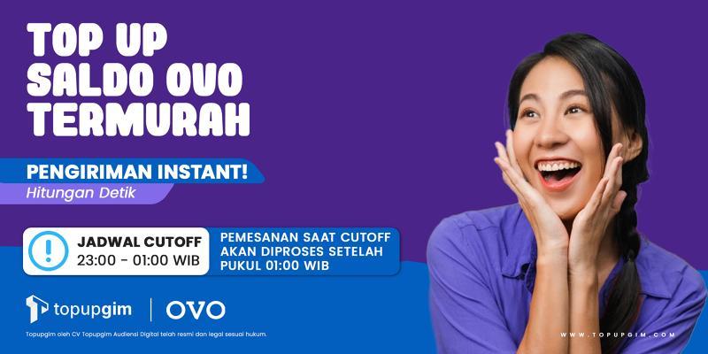 Daftar Depo 10k OVO: Cara Mudah dan Cepat Top Up Saldo OVO